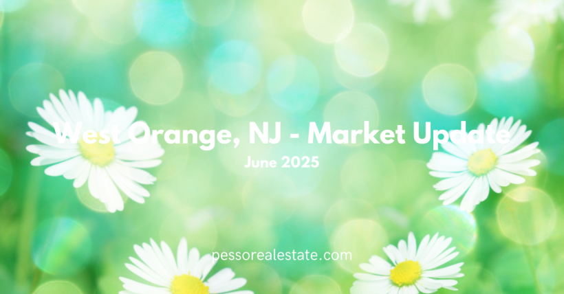 June 2025 Market Report West Orange NJ 
